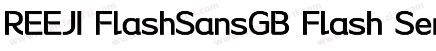 REEJI FlashSansGB Flash SemiBold字体转换